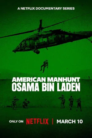 Săn lùng kiểu Mỹ: Osama Bin Laden